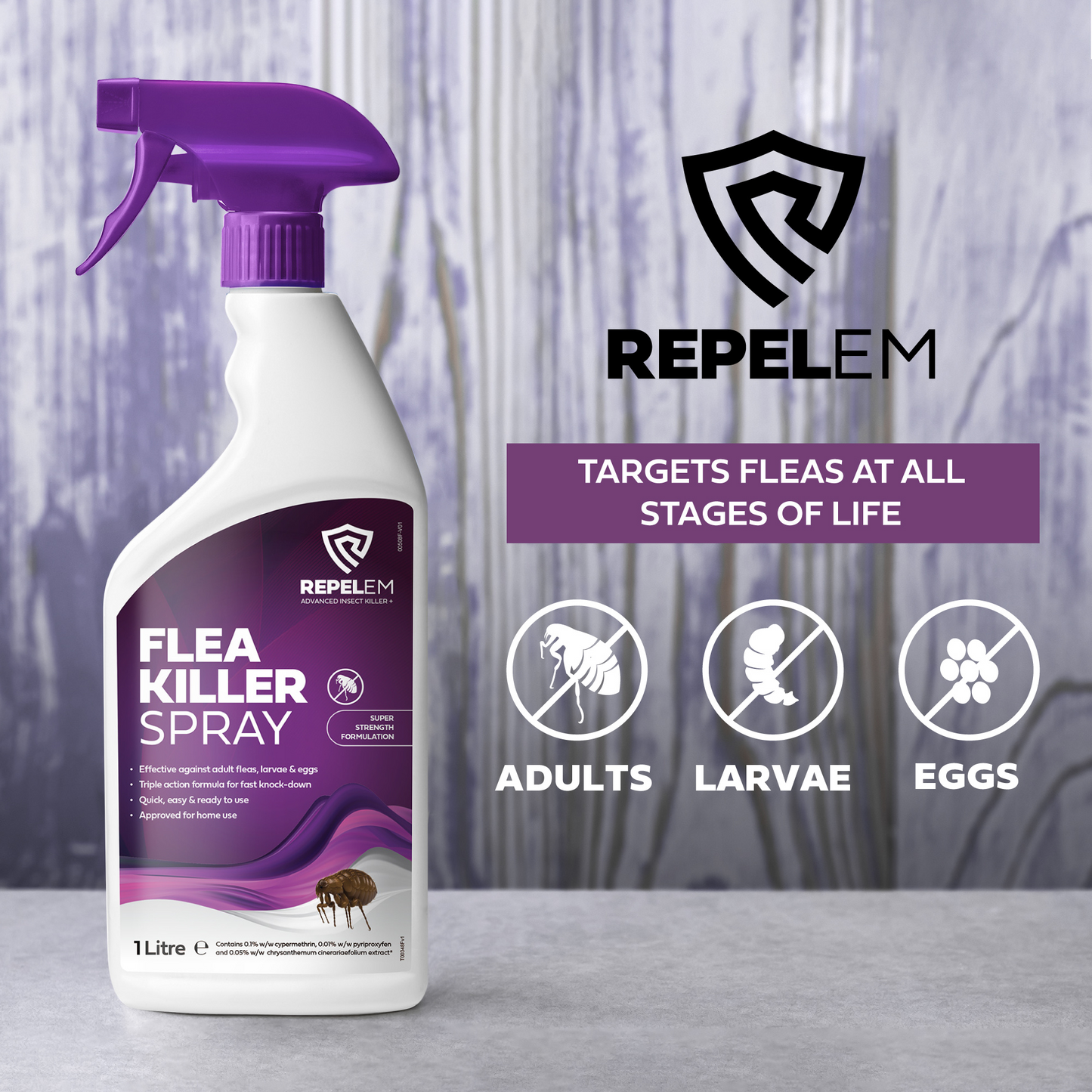 REPELEM Flea Killer targets fleas at all life stages including adults, larvae & eggs.